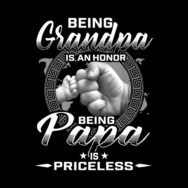 Being Grandpa Is An Honor Being Papa Is Priceless Funny Father's Day Gifts by WoowyStore