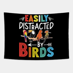 Easily Distracted By Birds Funny Colorful Birding Tapestry