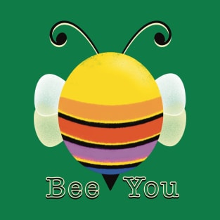 Bee You - Cute Hive Rules T-Shirt