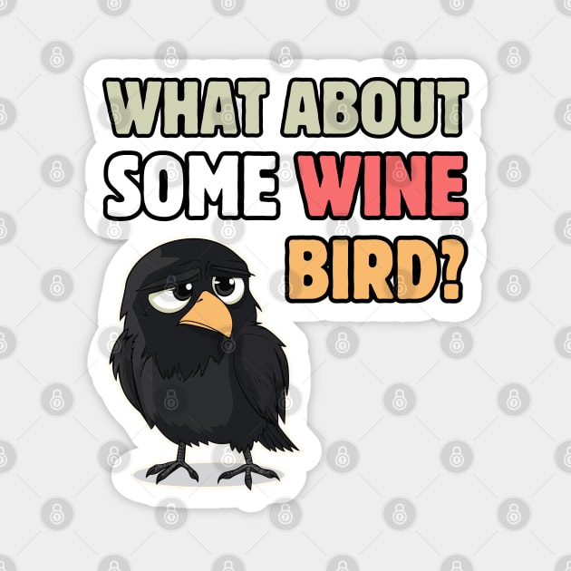 Flirty Crow - Cute & Funny Magnet by TuncGK