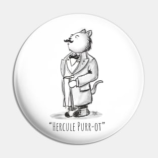 Hercule Purr-ot, Cat Detective! Pin