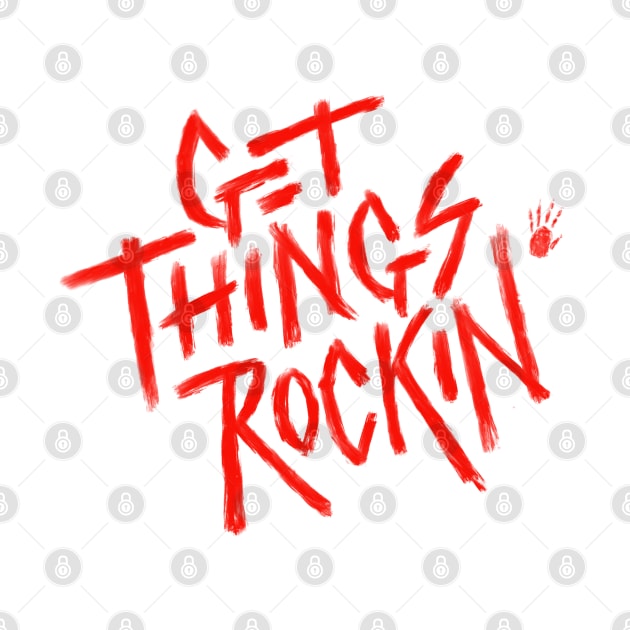 Get Things Rockin' by Nathan Gale