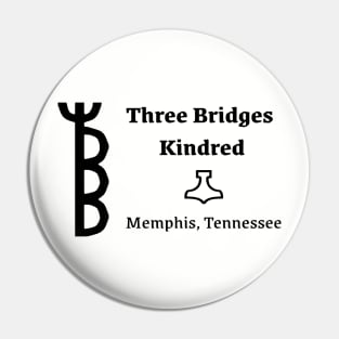 Three Bridges Kindred Banner Pin