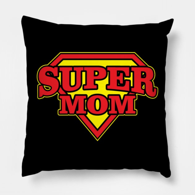 Supermom -Mommy you are the best - mommy hero Pillow by Pannolinno