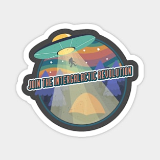 Join The Intergalactic Revolution Magnet