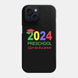 2024 Preschool Graduate Phone Case