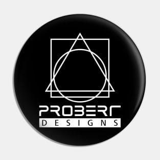 PROBERT Designs Pin