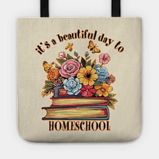 Its A Beautiful Day To Homeschool Books Flowers Butterflies Tote