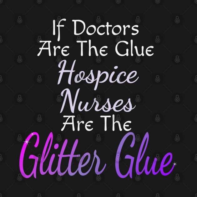 Hospice nurse Funny Work Job Quote by DesignIndex