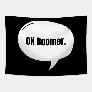 OK Boomer Text-Based Speech Bubble Tapestry