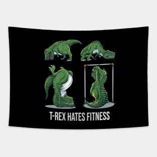T-Rex Hates Fitness Tapestry