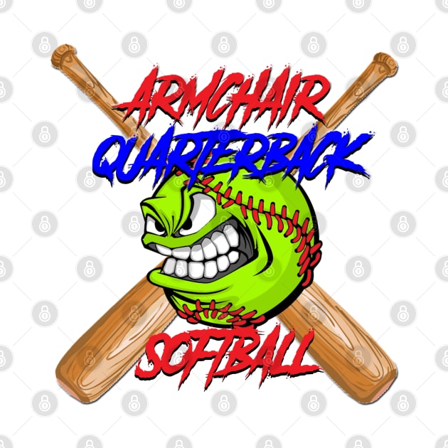 ArmChair Quarterback Softball by ArmChairQBGraphics