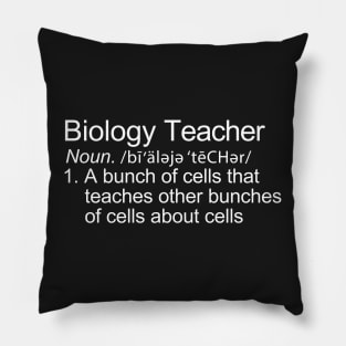 Biology Teacher Definition Pillow