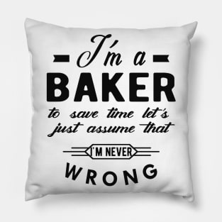 Baker - To save time Pillow