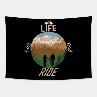 Life Is A Beautiful Ride Tapestry