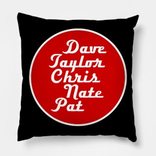 Dave Taylor Pat Chris Nate Pillow