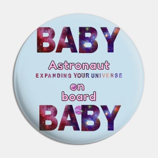 Baby Astronaut On Board Pin