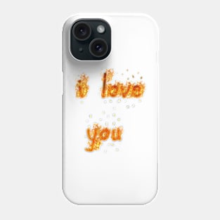 i love you flame Phone Case