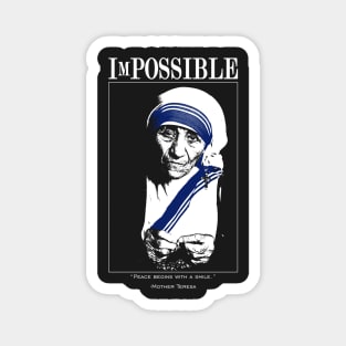 ImPOSSIBLE : Mother Teresa Magnet