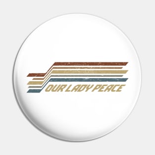 Our Lady Peace Stripes Pin