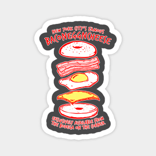 BACONEGGNCHEESE! (New York City's Famous Bacon Egg and Cheese) dark shirt version Magnet