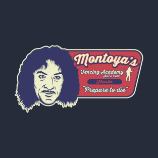 Montoya's Fencing Academy T-Shirt