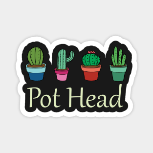 Funny Pot Head Gardener Succulent Magnet
