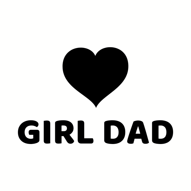 GIRL DAD by Happy. Healthy. Grateful.