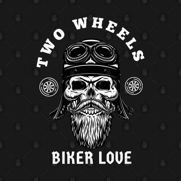 Two Wheels Biker Love by Proway Design