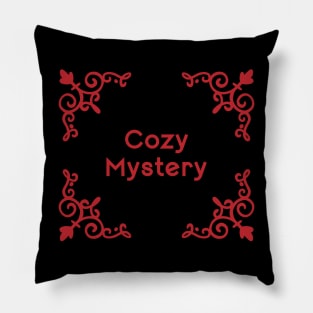 cozy mystery Pillow