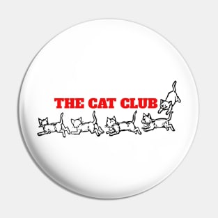 The cat club Pin