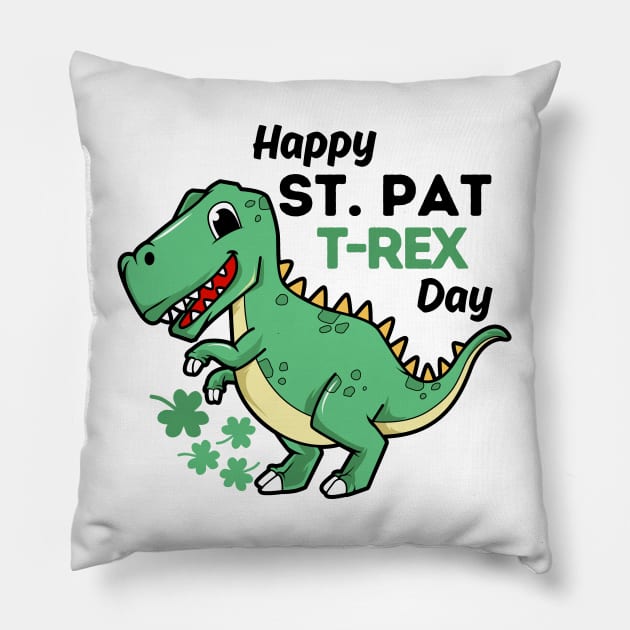 Happy St Pat Trex Day Pillow by Etopix