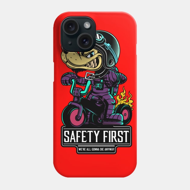 SAFETY FIRST (WE'RE ALL GONNA DIE ANYWAY) Phone Case by theanomalius_merch