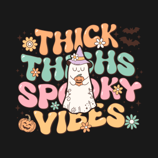 Retro Halloween Thick Thighs Spooky Vibes T-Shirt