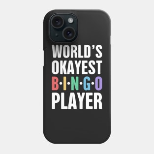 Funny Bingo Player Quote Phone Case