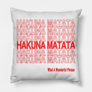 Hakuna Matata (Bag Design) Pillow