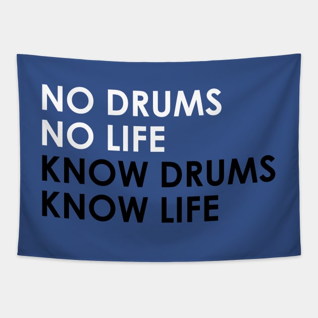 Know Drums Know Life Tapestry by drummingco