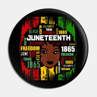 Junenth Is My Independence 1865 Women 4Th July Lov Pin