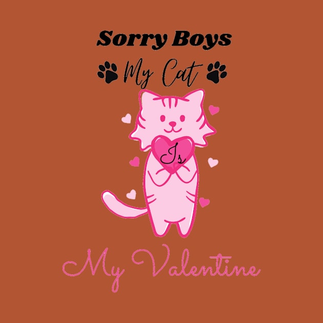 Sorry boys my cat is my valentine by DeviAprillia_store