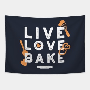 Live Love Bake Cute Baker Life Quotes II Tapestry