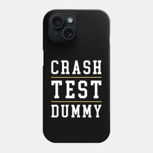 Crash Test Dummy Yellow White Light Text with Yellow Line Separated Phone Case