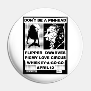 Flipper / Dwarves / Pigmy Love Circus Punk Flyer Pin