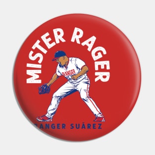 Ranger Suarez Mr. Rager Pin