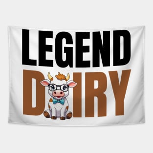 Legend-Dairy Cow pun Tapestry