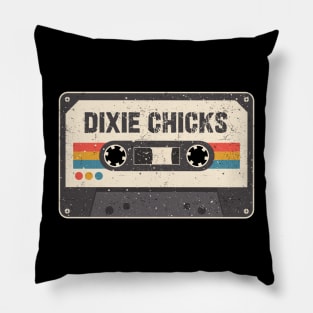 Retro Cassette - DIXIE CHICKS Pillow