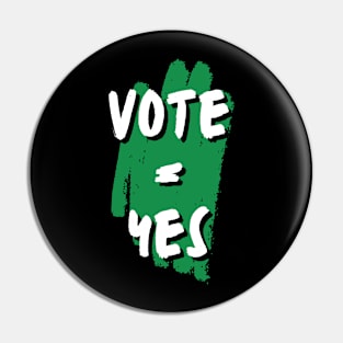 Vote Yes To The Voice - Indigenous Voice To Parliament Pin