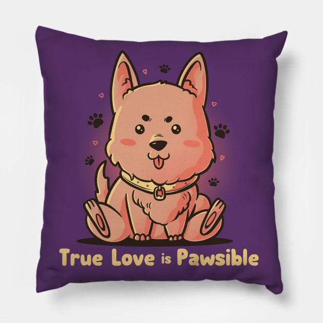 True Love is Pawsible - Dog Pet Lover Gift Pillow by eduely