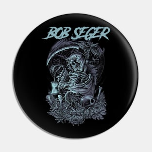 BOB SEGER BAND Pin