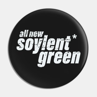 Soylent Green Pin