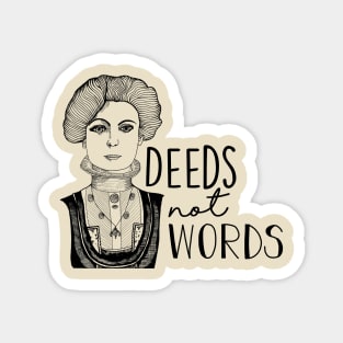 Deeds Not Words Emmeline B&W Magnet